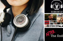 3 Film Podcasts You'll Love in 2018 - The Director's Cut, ZekeTalk, After the Ending