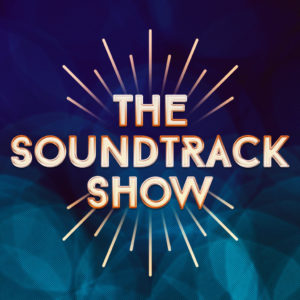 The Soundtrack Show Podcast